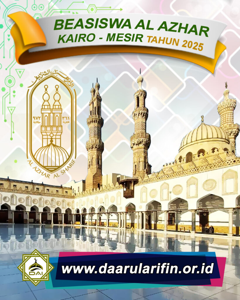 PENGAJUAN BEASISWA AL AZHAR KAIRO MESIR 2025